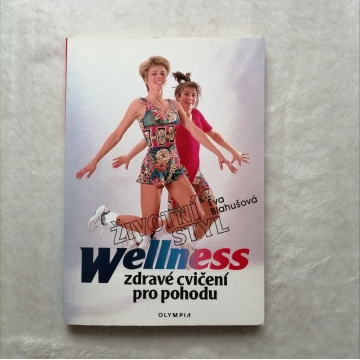 Wellness - zdravé cvičení...